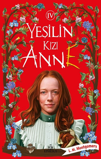 Yeşilin Kızı Anne 4 (Ciltli)