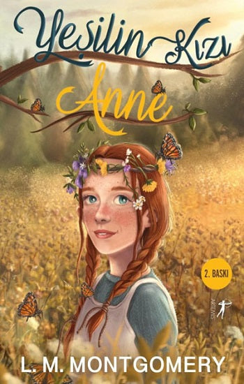 Yeşilin Kızı  Anne (Ciltli)