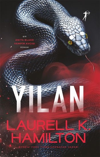 Yılan – Laurell K. Hamilton – Artemis Yayınları – kitap kapağı