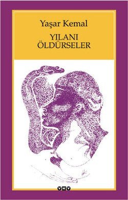 Yılanı Öldürseler - mezetto