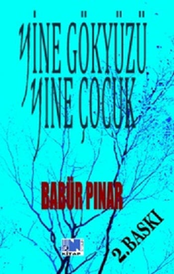 Yine Gökyüzü Yine Çocuk