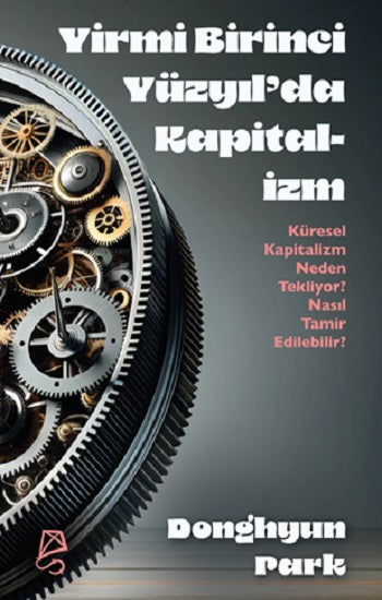 Yirmi Birinci Yüzyıl’da Kapitalizm