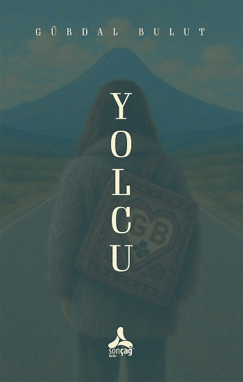 Yolcu - Sonçağ Kitap