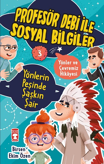 Yönlerin Peşinde Şaşkın Şair – Professor Debi İle Sosyal Bilgiler