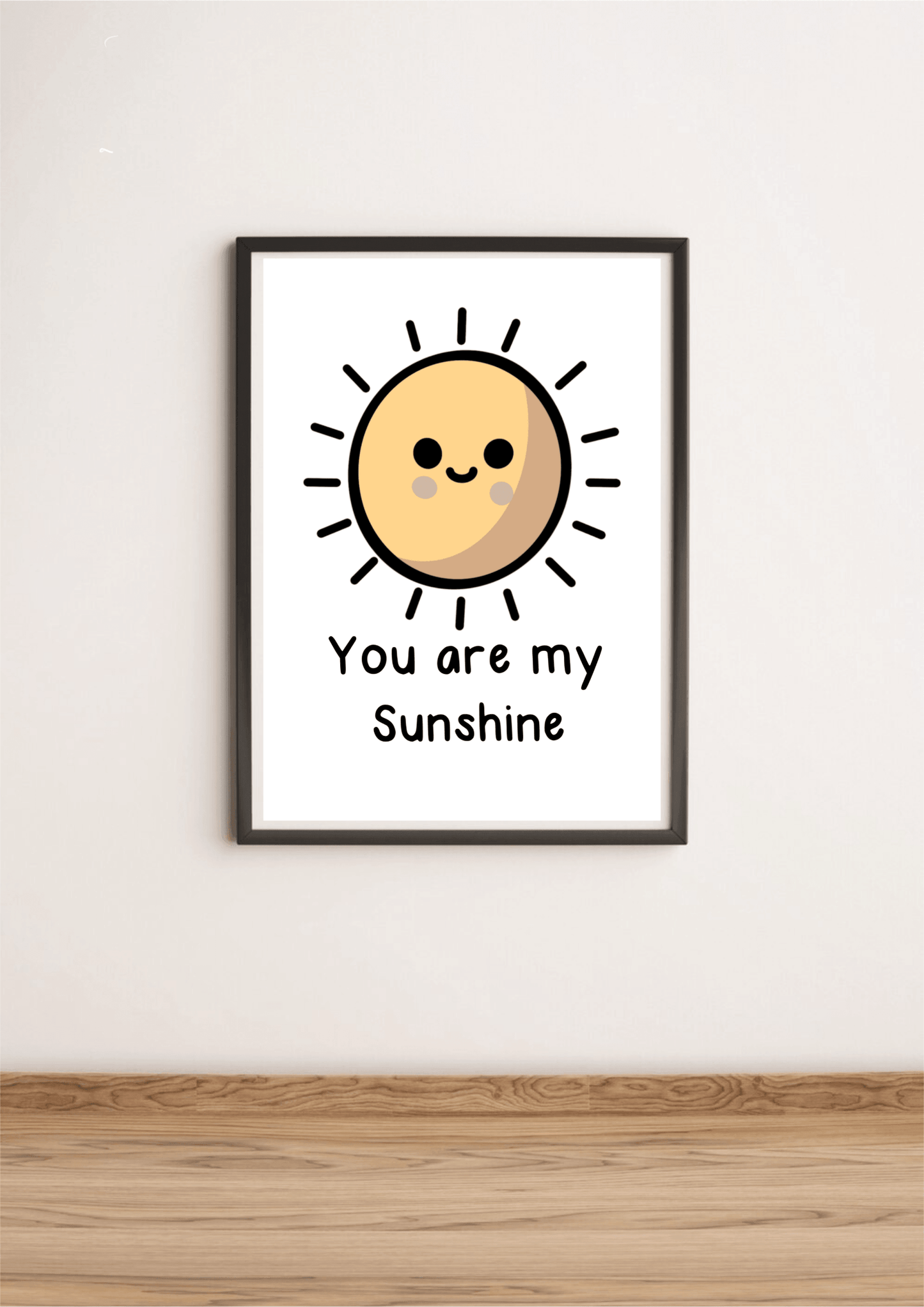 You Are My Sunshine – Cheerful Cartoon Art Print - mezetto KEOLIX KEOLIX