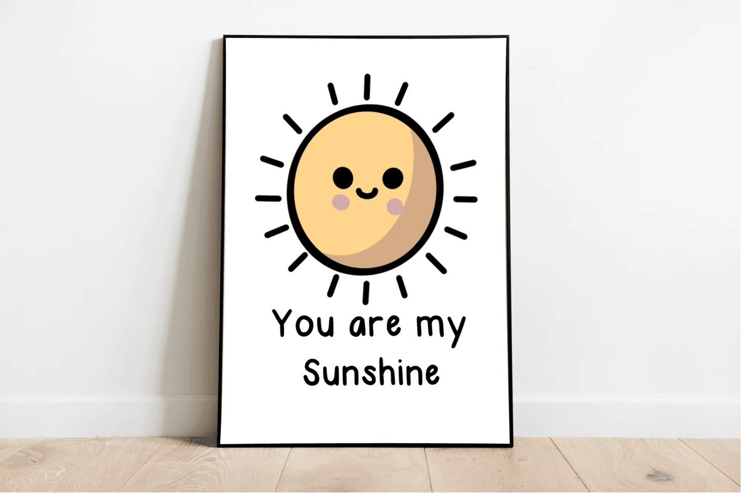 You Are My Sunshine – Cheerful Cartoon Art Print - mezetto KEOLIX KEOLIX