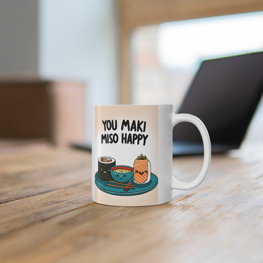 You Maki Miso Happy Mug – Funny Foodie Ceramic Gift Cup - mezetto KEOLIX KEOLIX