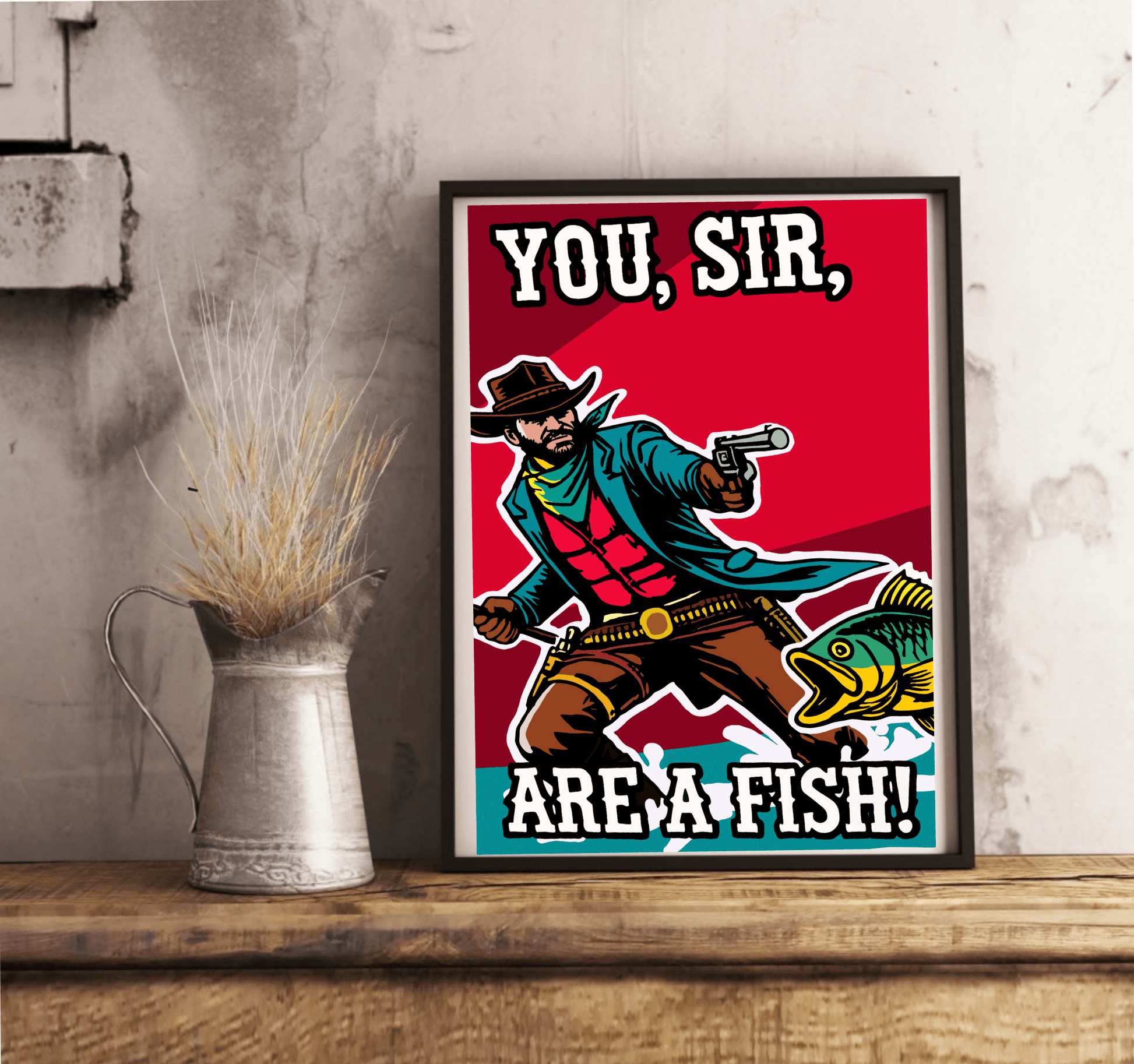 You, Sir, Are a Fish! Cowboy Cartoon Humour Art Print - mezetto KEOLIX KEOLIX
