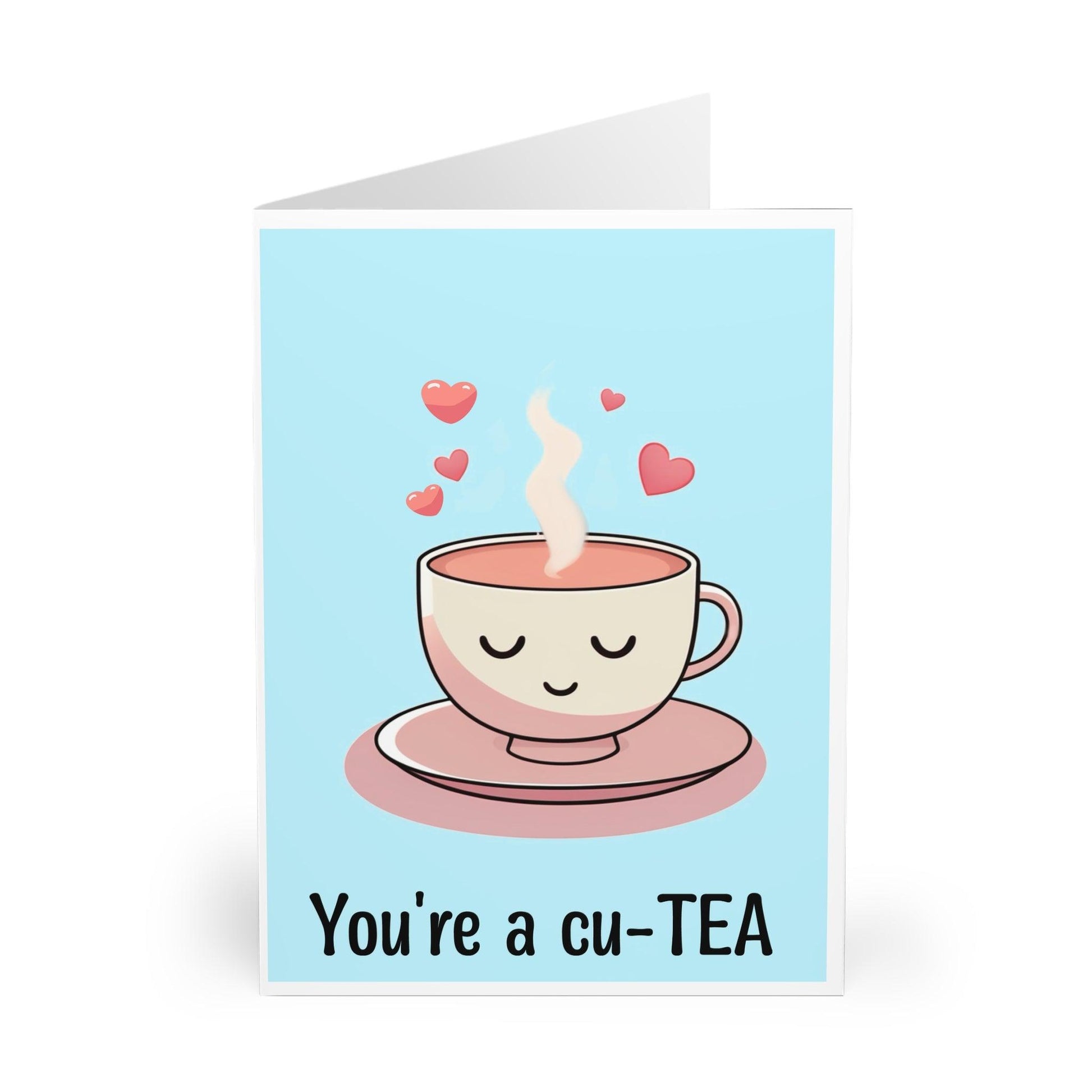 You’re a Cu - Tea – Cute Pun Card for Someone Sweet - mezetto KEOLIX KEOLIX