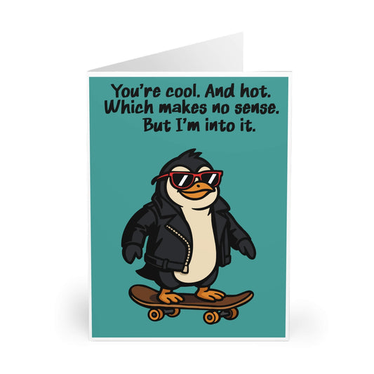 You’re Cool And Hot – Funny Romantic Card - mezetto KEOLIX KEOLIX