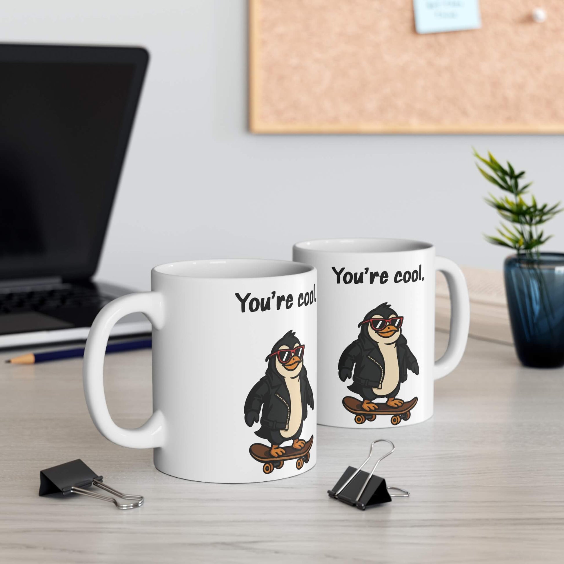 You’re Cool – Funny Penguin Mug for Legends Only - mezetto KEOLIX KEOLIX