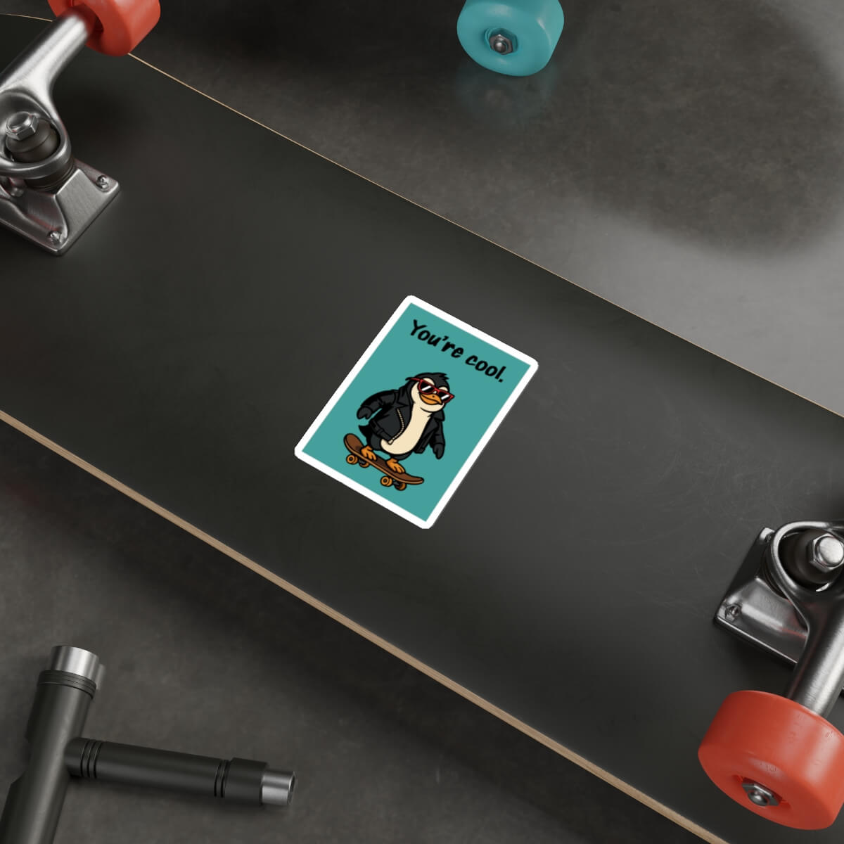 You’re Cool Penguin Sticker – Funny Vinyl Skater Decal - mezetto KEOLIX KEOLIX