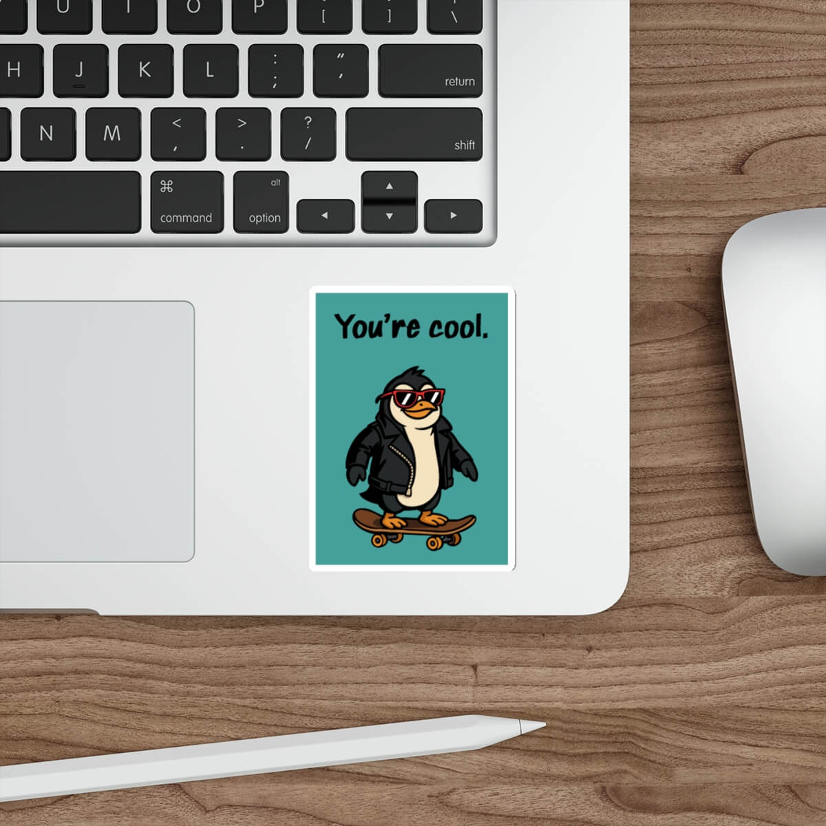 You’re Cool Penguin Sticker – Funny Vinyl Skater Decal - mezetto KEOLIX KEOLIX