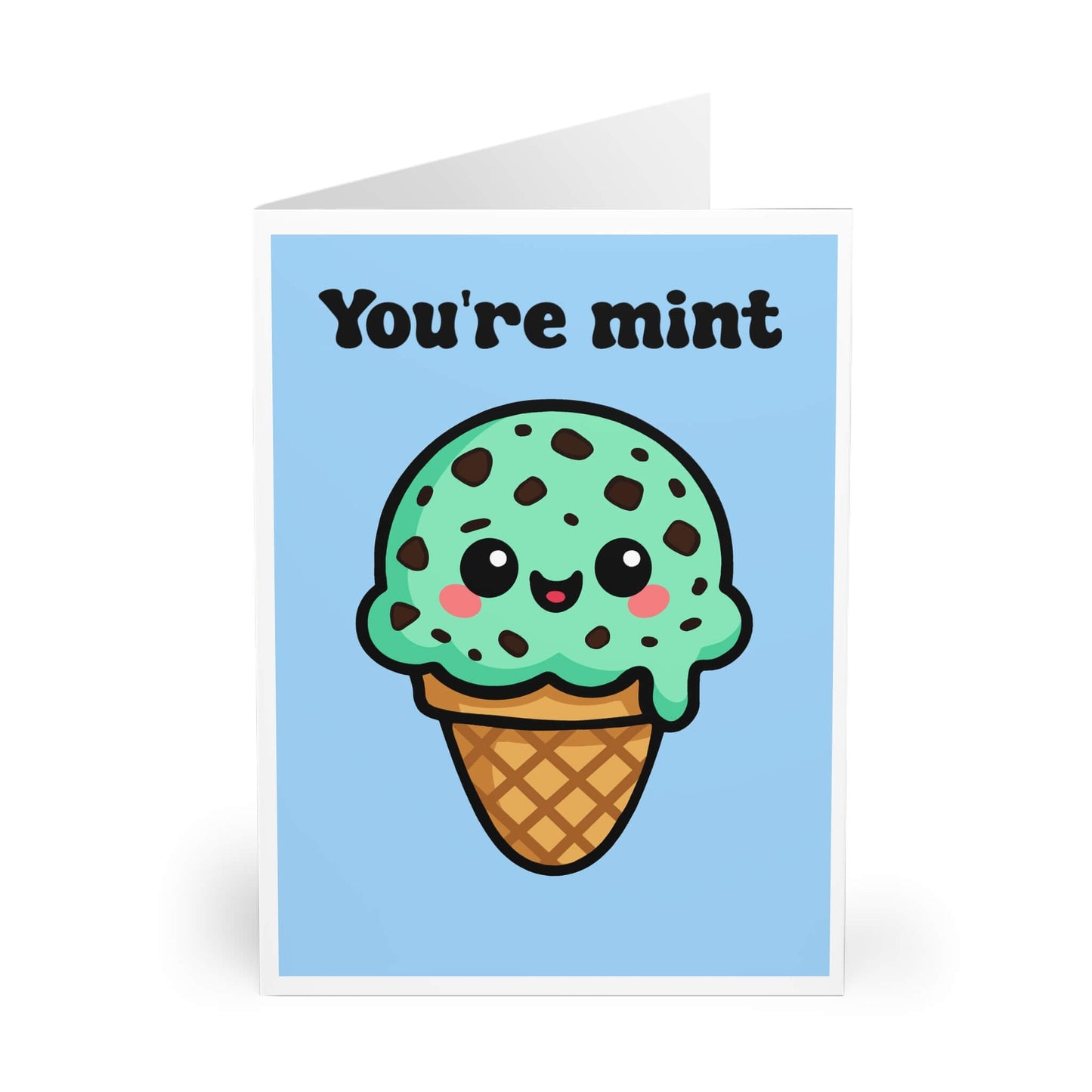 You're Mint - Funny Icecream Card - mezetto KEOLIX KEOLIX