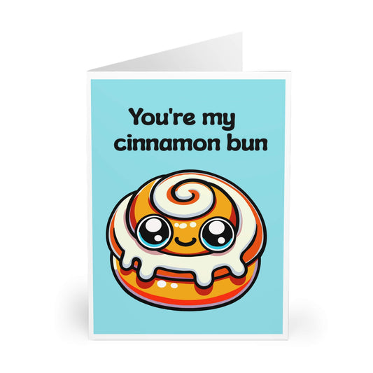 You’re My Cinnamon Bun – Cute Kawaii Love Card - mezetto KEOLIX KEOLIX