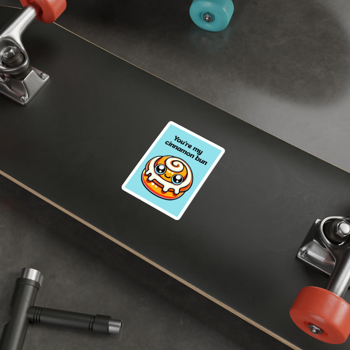 You're my Cinnamon Bun Waterproof Sticker - mezetto KEOLIX KEOLIX