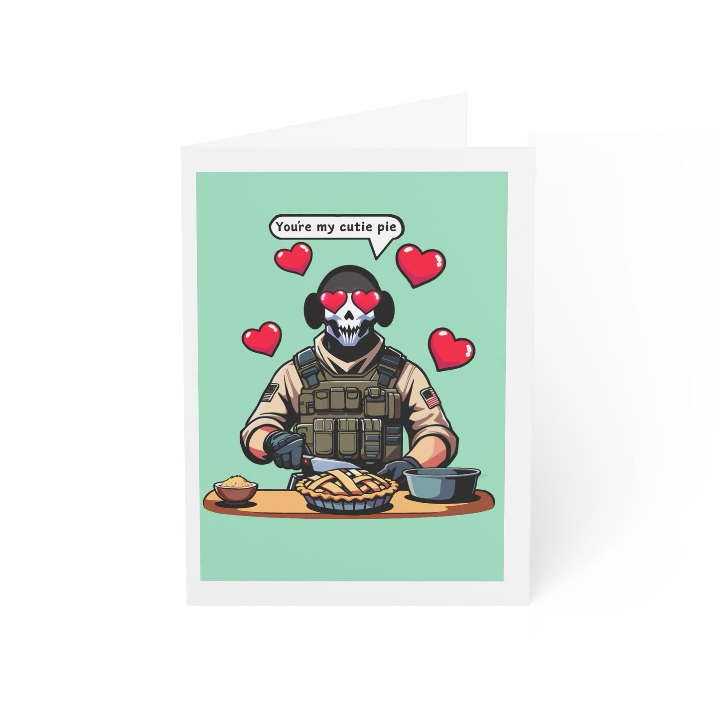 You’re My Cutie Pie – Soldier Baking Funny Love Card - mezetto KEOLIX KEOLIX