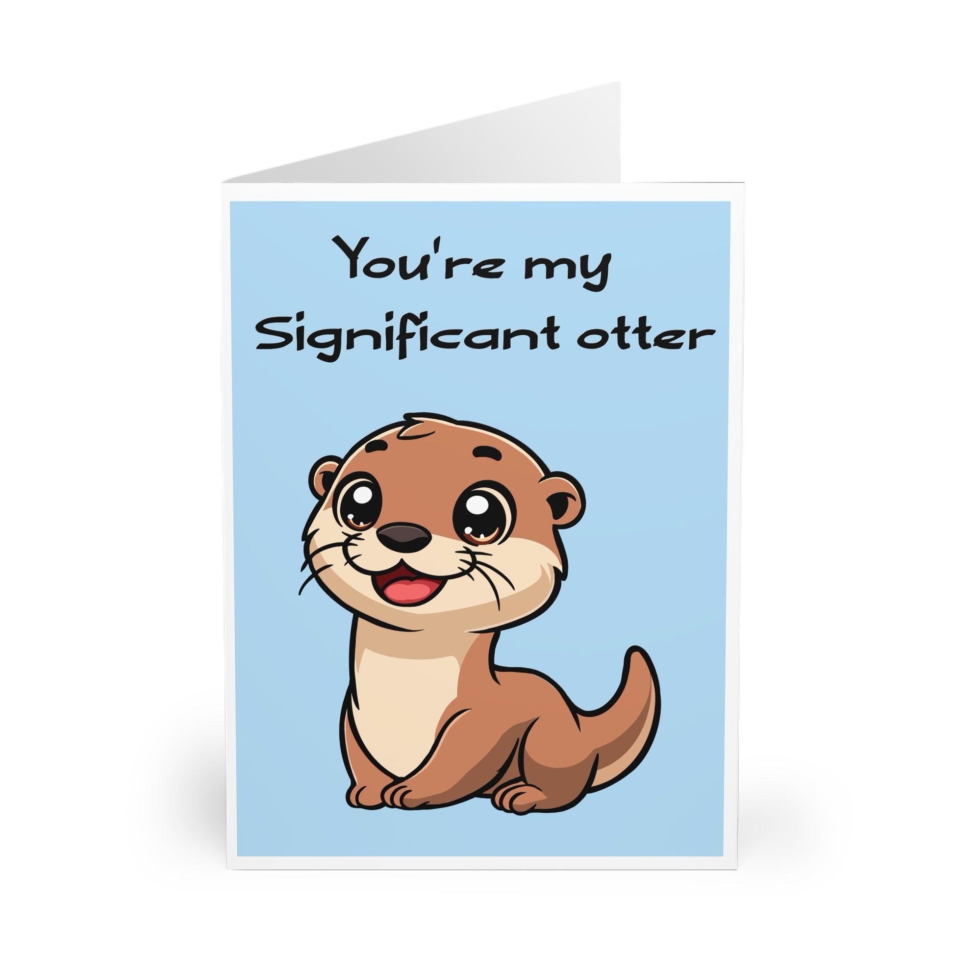 You're My Significant Otter – Funny Romantic Love Card - mezetto KEOLIX KEOLIX