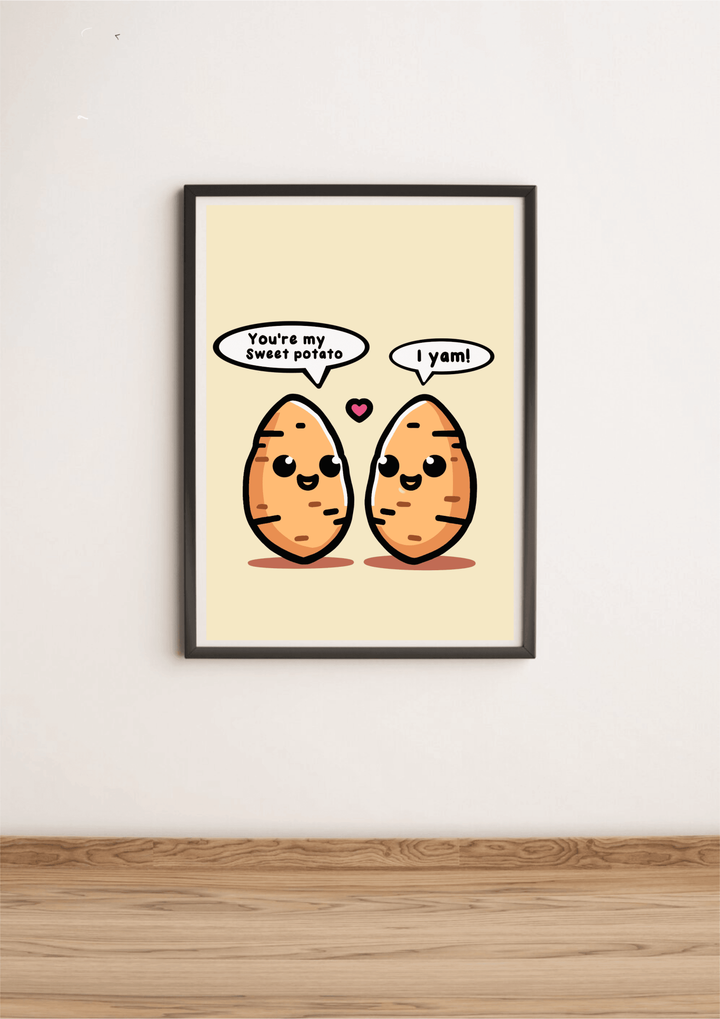 You’re My Sweet Potato – Funny Romantic Art Print - mezetto KEOLIX KEOLIX