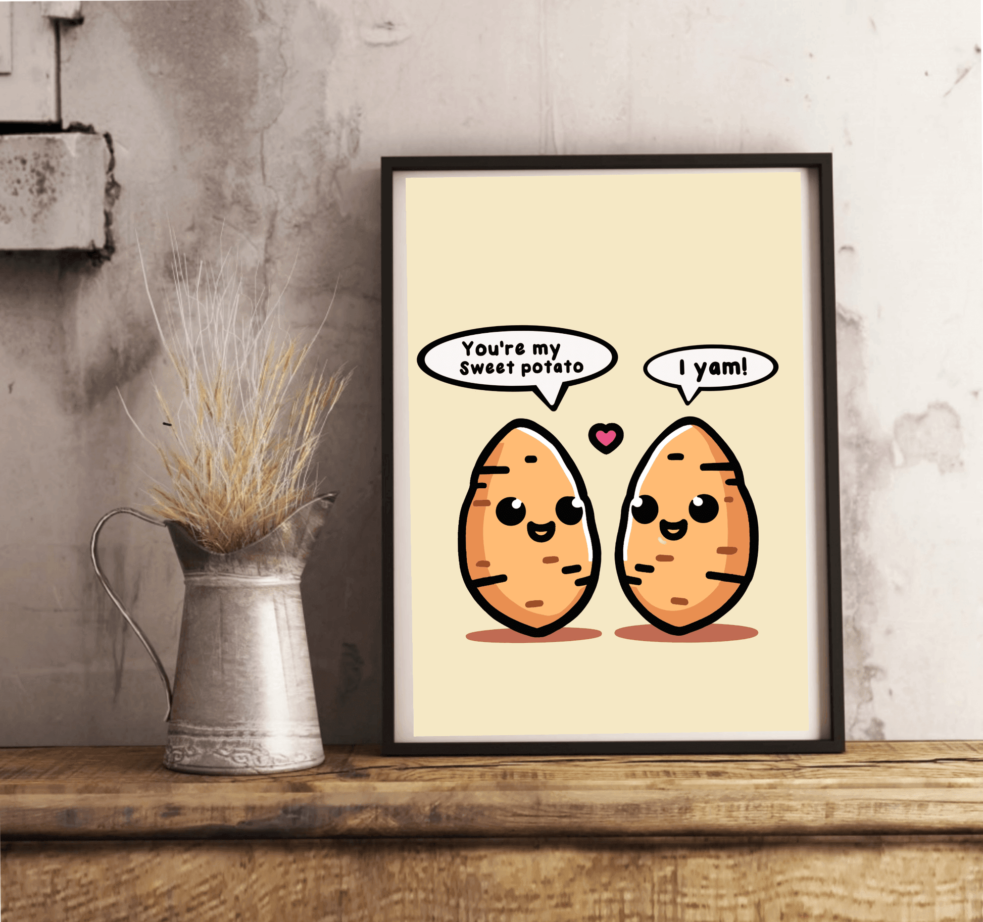 You’re My Sweet Potato – Funny Romantic Art Print - mezetto KEOLIX KEOLIX
