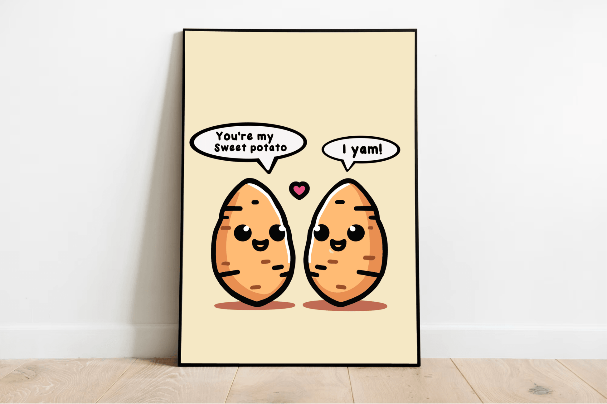 You’re My Sweet Potato – Funny Romantic Art Print - mezetto KEOLIX KEOLIX