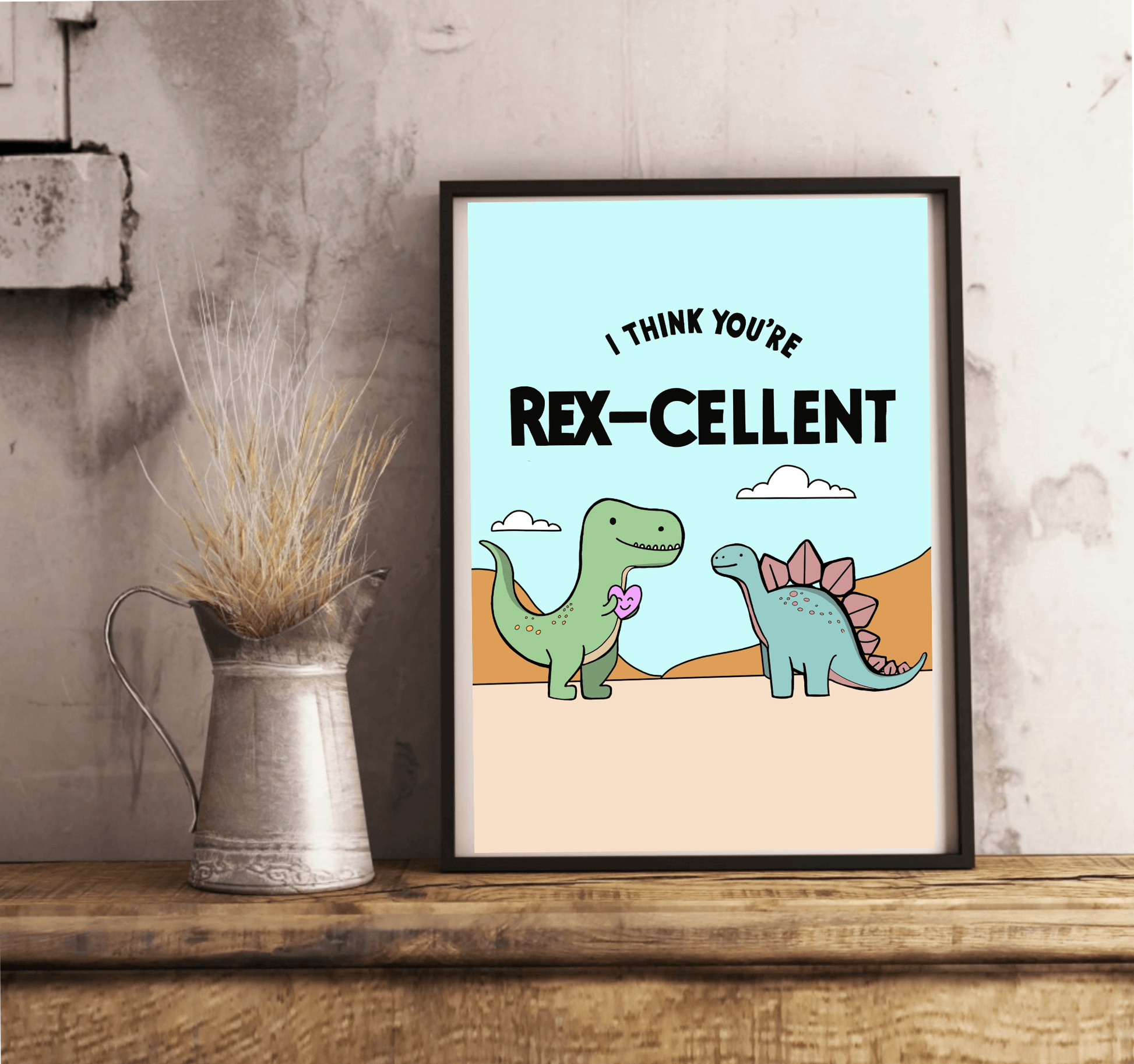 You’re Rex - cellent Dinosaur Art Print | Cute Dino Wall Decor - mezetto KEOLIX KEOLIX