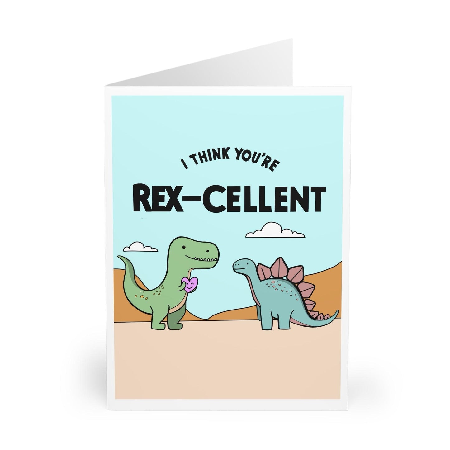 You're Rex - cellent – Funny Dinosaur Love Greeting Card - mezetto KEOLIX KEOLIX
