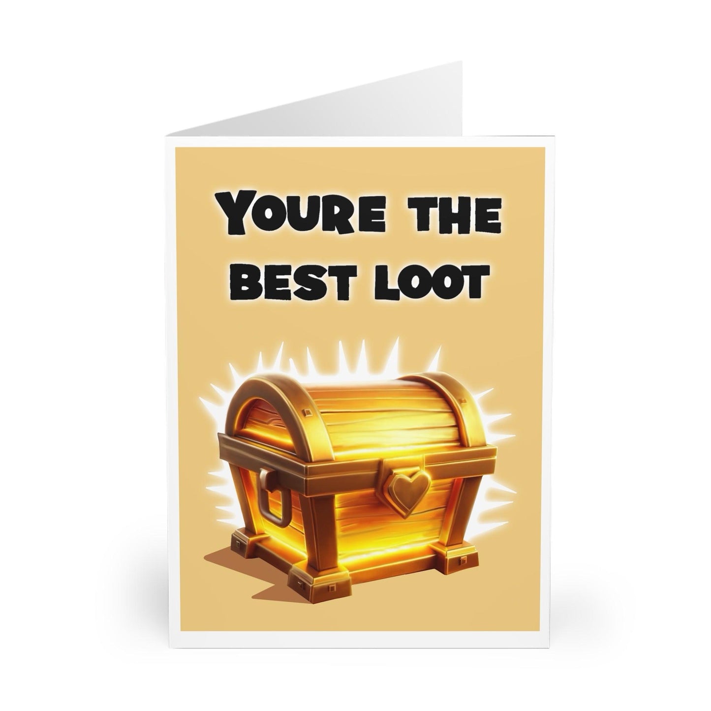 You're the Best Loot Card – Funny Gamer Love Greeting - mezetto KEOLIX KEOLIX