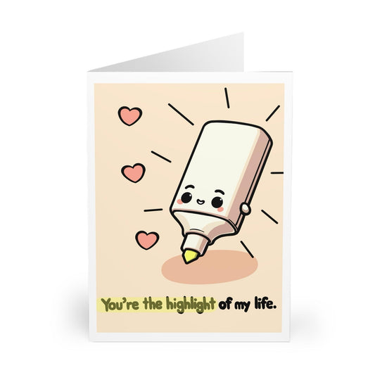 You’re the Highlight of My Life Card • Cute Pun Greetings - mezetto KEOLIX KEOLIX