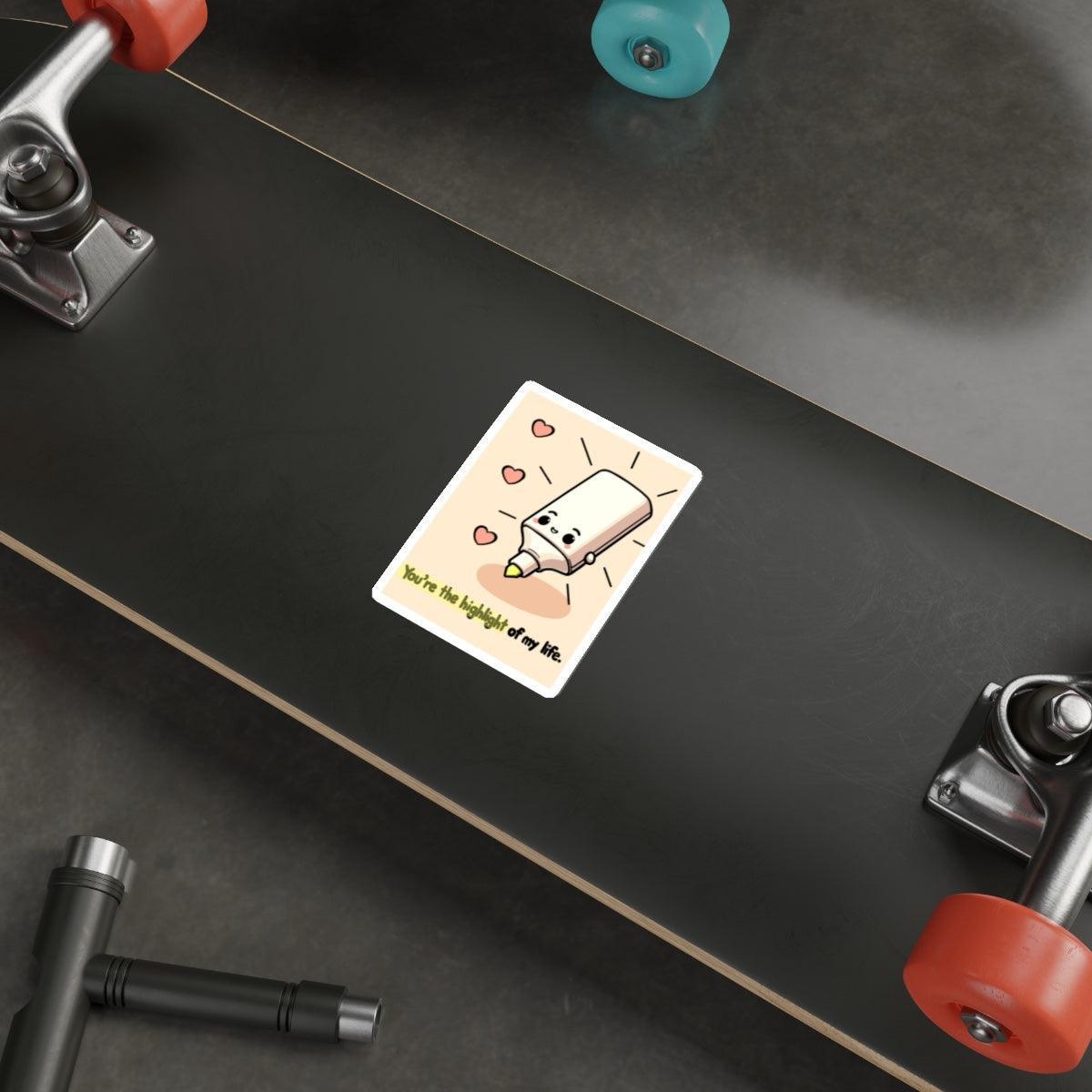 You're the Highlight of My Life Sticker | Cute Highlighter - mezetto KEOLIX KEOLIX