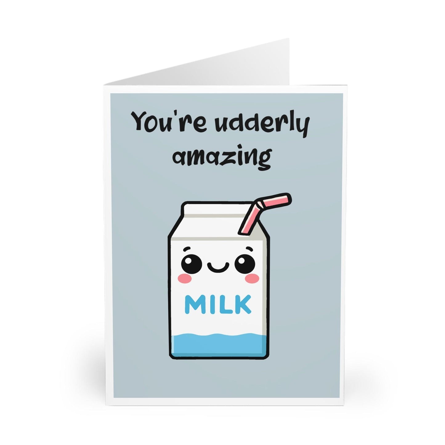 You’re Udderly Amazing – Cute Milk Carton Card - mezetto KEOLIX KEOLIX