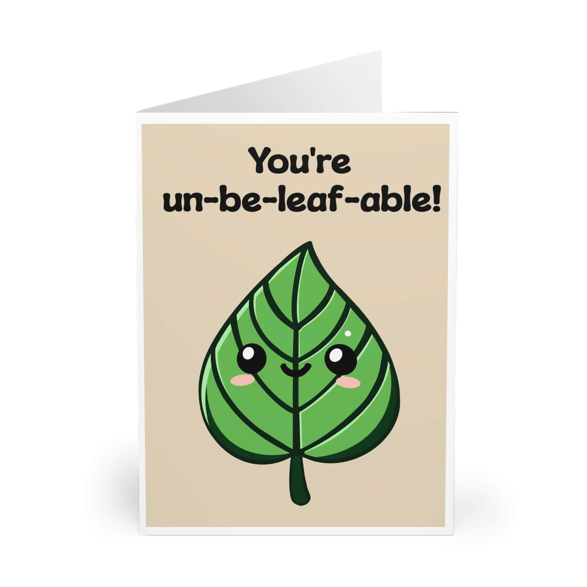 You’re Un - Be - Leaf - Able! – Cute Leaf Pun Card - mezetto KEOLIX KEOLIX