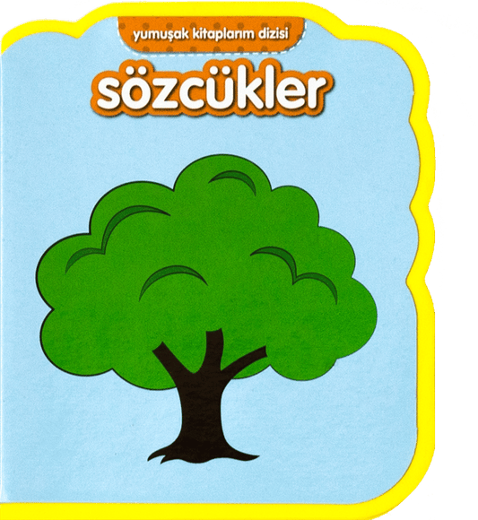 Yumuşak Kitaplarım Serisi-Sözcükler