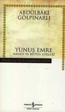 Yunus Emre Hayatı ve Bütün Şiirleri - mezetto
