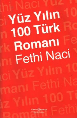 Yüz Yılın 100 Türk Romanı - mezetto