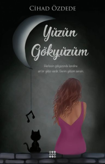 Yüzünün Gökyüzüm