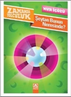 Zamanda Yolculuk - Şeytan Bunun Neresinde? - mezetto