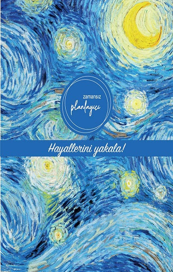 Zamansız Planlayıcı - Hayallerini yakala! (Ciltli)