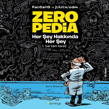 Zeropedia:Her Şey Hakkında Her Şey (ve Tam Tersi)