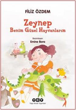 Zeynep - Benim Güzel Hayvanlarım - mezetto