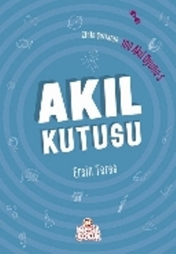 Zihin Çatlatan 100 Akıl Oyunu 5 - Akıl Kutusu