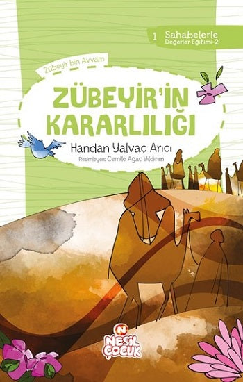 Zübeyir`in Kararlılığı